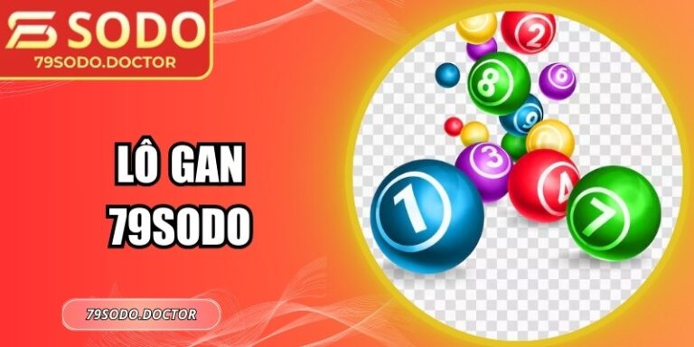 Lô Gan 79sodo – Chiến Thuật Dự Đoán Cho Người Kiên Nhẫn 4 Lô Gan 79sodo – Chiến Thuật Dự Đoán Cho Người Kiên Nhẫn