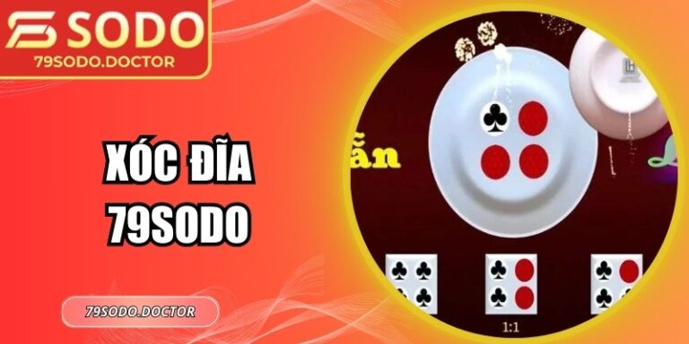 Xóc Đĩa 79sodo – Tận Hưởng Dự Đoán Trực Tuyến Nhanh Chóng 1 Xóc Đĩa 79sodo – Tận Hưởng Dự Đoán Trực Tuyến Nhanh Chóng